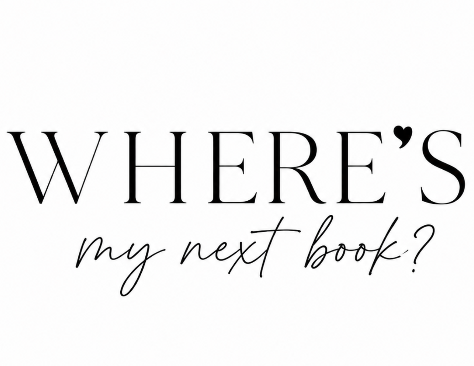 Where's My Next Book